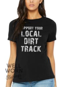 Local Dirt Track Luke Hall Racing | Well Worn Clothing Co.