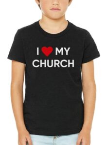 I Love My Church | Well Worn Clothing Co.