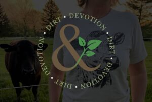 Dirt & Devotion | Well Worn Clothing Co.