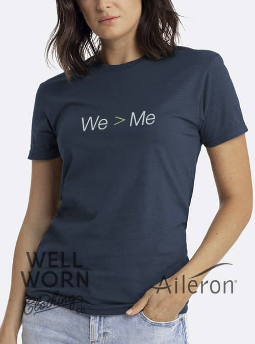 Aileron We > Me | Well Worn Clothing Co.
